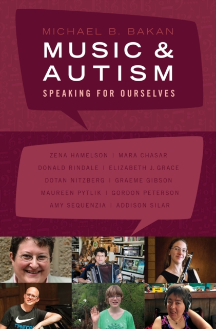 Speaking for Ourselves : Conversations on Life, Music, and Autism, PDF eBook