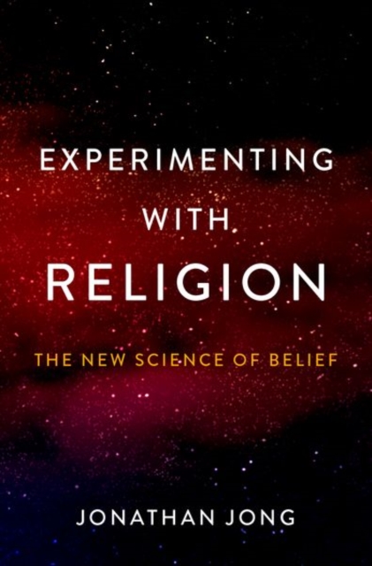 Experimenting with Religion : The New Science of Belief, Hardback Book