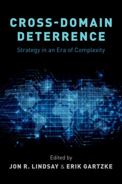Cross-Domain Deterrence : Strategy in an Era of Complexity, EPUB eBook