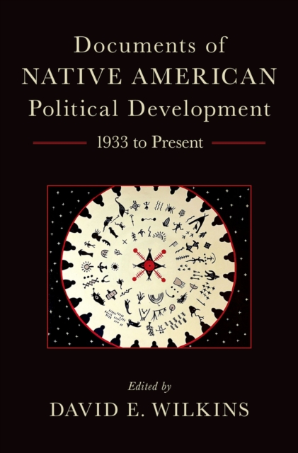 Documents of Native American Political Development : 1933 to Present, EPUB eBook