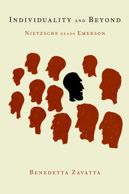 Individuality and Beyond : Nietzsche Reads Emerson, EPUB eBook