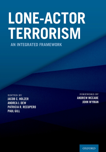 Lone-Actor Terrorism : An Integrated Framework, EPUB eBook