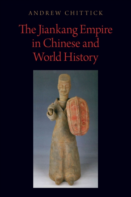 The Jiankang Empire in Chinese and World History, EPUB eBook