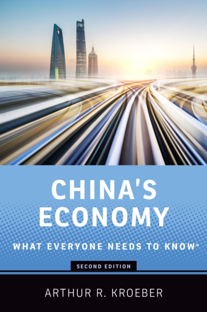 China's Economy : What Everyone Needs to Know(R), EPUB eBook