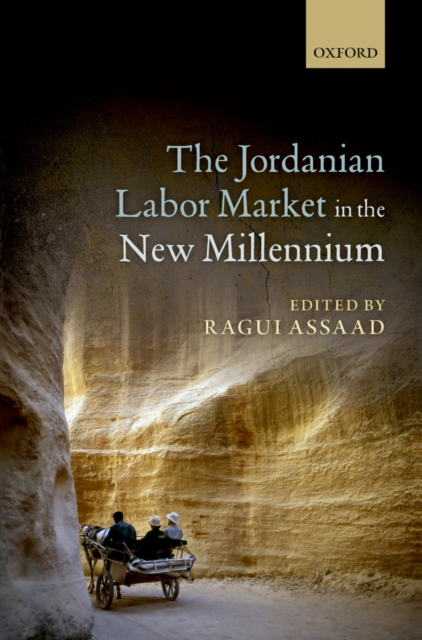The Jordanian Labor Market in the New Millennium, PDF eBook