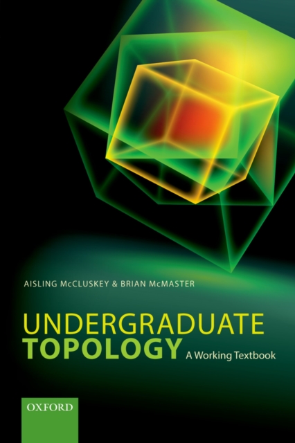 Undergraduate Topology : A Working Textbook, EPUB eBook