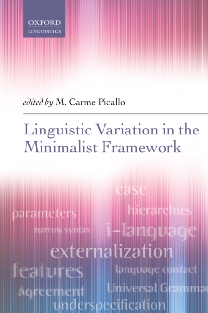 Linguistic Variation in the Minimalist Framework, PDF eBook