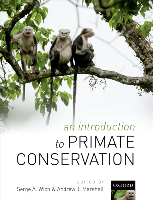 An Introduction to Primate Conservation, EPUB eBook