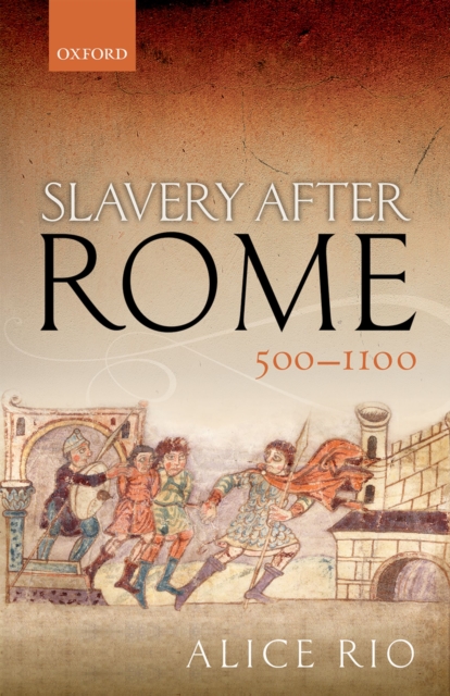 Slavery After Rome, 500-1100, PDF eBook