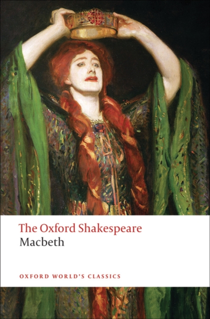 The Tragedy of Macbeth: The Oxford Shakespeare, PDF eBook