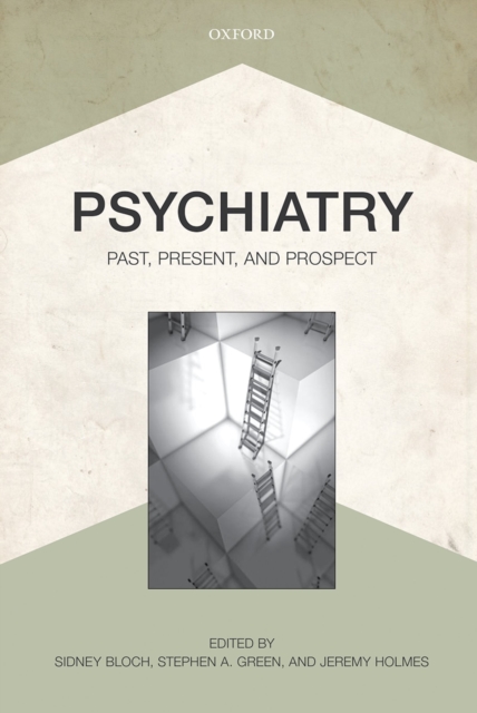 Psychiatry : Past, Present, and Prospect, EPUB eBook