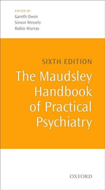 The Maudsley Handbook of Practical Psychiatry, PDF eBook