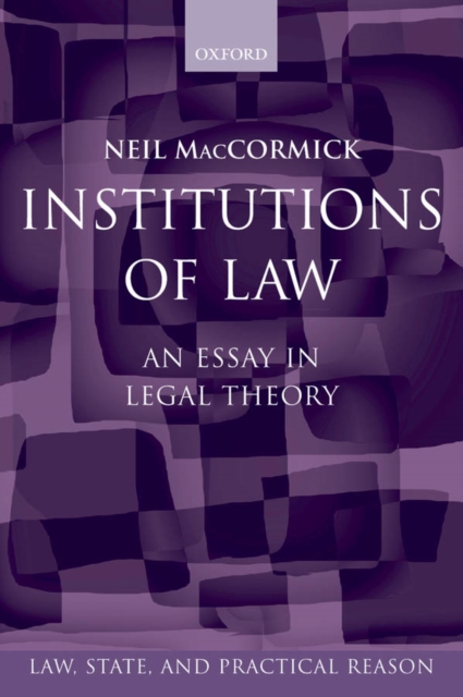 Institutions of Law : An Essay in Legal Theory, EPUB eBook