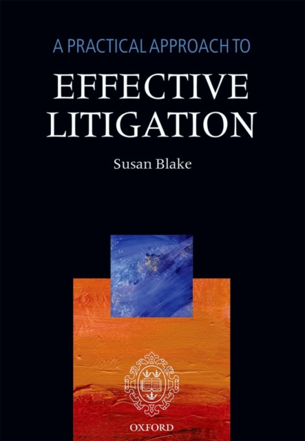 A Practical Approach to Effective Litigation, EPUB eBook