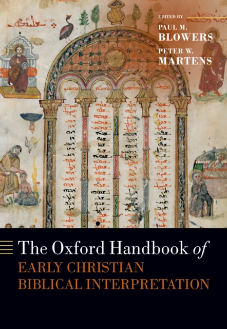 The Oxford Handbook of Early Christian Biblical Interpretation, PDF eBook