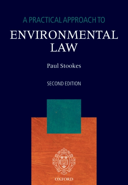 A Practical Approach to Environmental Law, PDF eBook