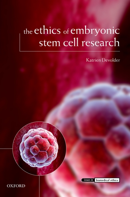 The Ethics of Embryonic Stem Cell Research, PDF eBook