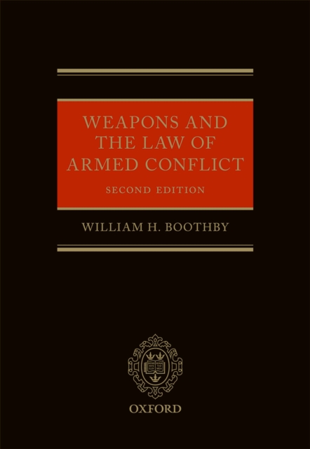 Weapons and the Law of Armed Conflict, EPUB eBook