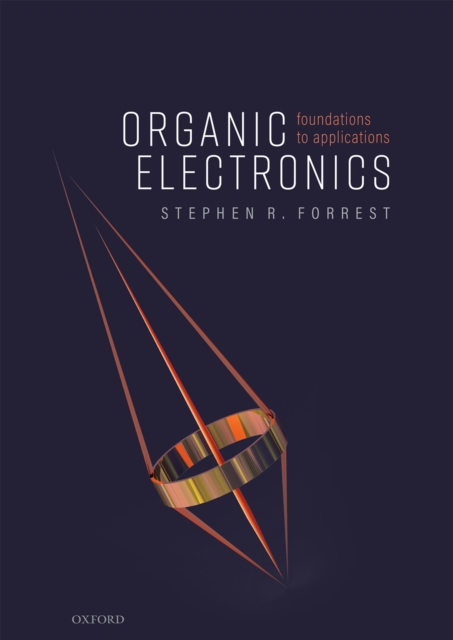 Organic Electronics : Foundations to Applications, PDF eBook