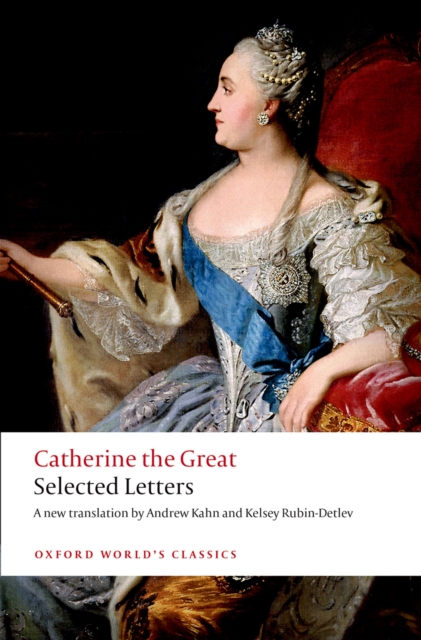 Catherine the Great: Selected Letters, EPUB eBook