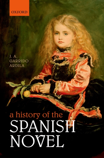 A History of the Spanish Novel, PDF eBook