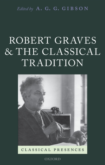 Robert Graves and the Classical Tradition, PDF eBook
