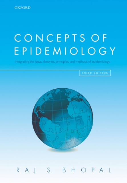 Concepts of Epidemiology : Integrating the ideas, theories, principles, and methods of epidemiology, EPUB eBook