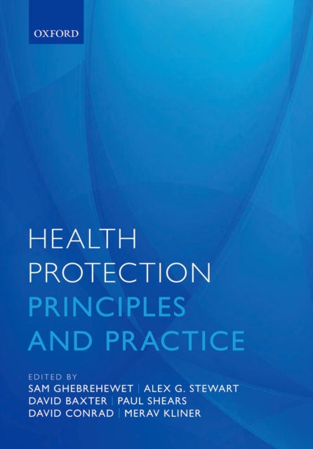 Health Protection : Principles and practice, EPUB eBook