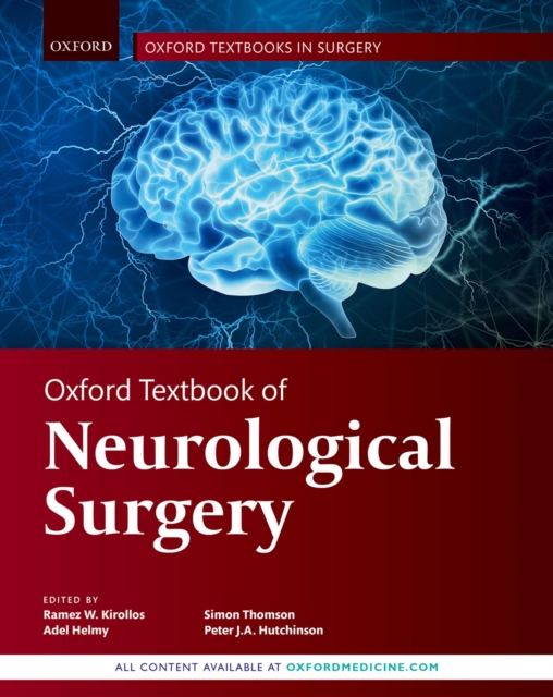 Oxford Textbook of Neurological Surgery, PDF eBook