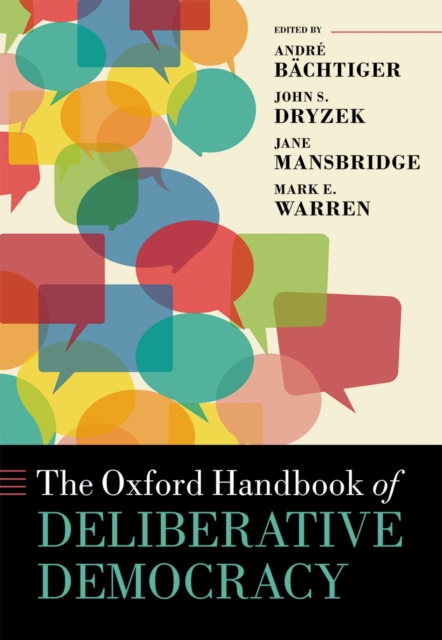 The Oxford Handbook of Deliberative Democracy, EPUB eBook