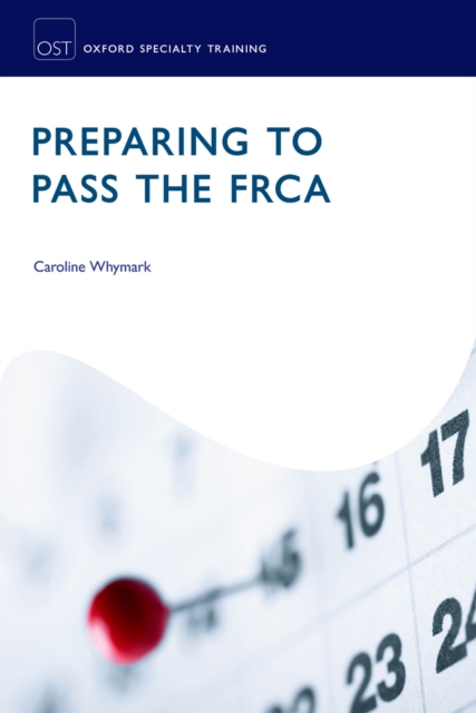 Preparing to Pass the FRCA : Strategies for Exam Success, PDF eBook