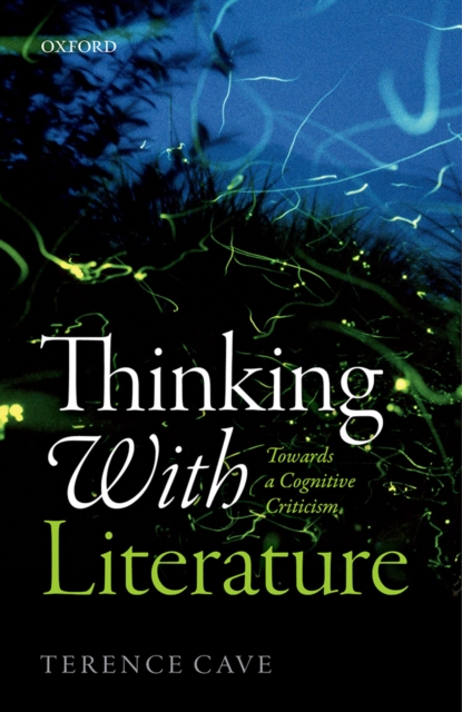 Thinking with Literature : Towards a Cognitive Criticism, PDF eBook