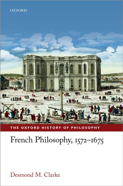 French Philosophy, 1572-1675, PDF eBook