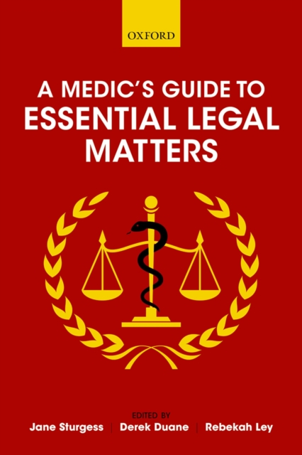 A Medic's Guide to Essential Legal Matters, PDF eBook