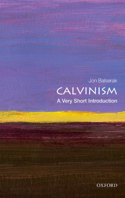 Calvinism: A Very Short Introduction, EPUB eBook