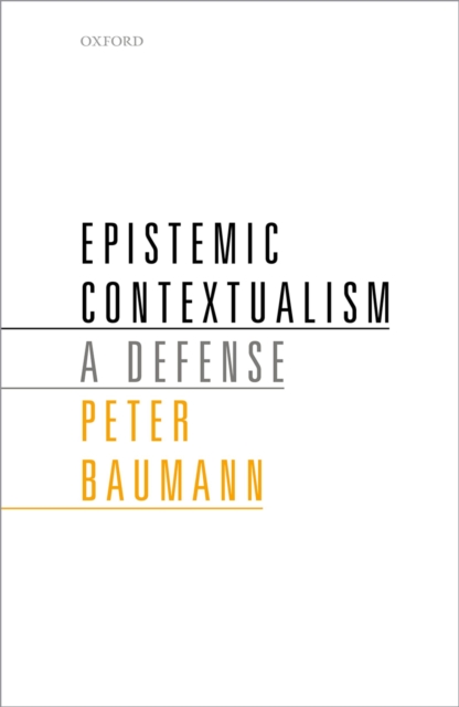 Epistemic Contextualism : A Defense, PDF eBook