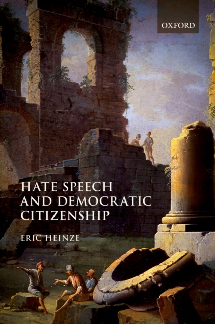 Hate Speech and Democratic Citizenship, EPUB eBook