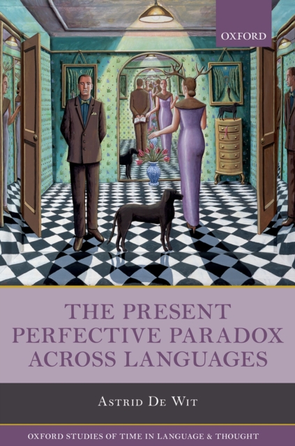The Present Perfective Paradox across Languages, PDF eBook