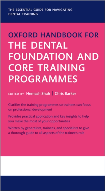 Oxford Handbook for the Dental Foundation and Core Training Programmes, PDF eBook