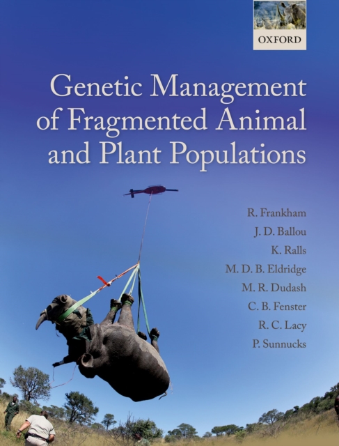 Genetic Management of Fragmented Animal and Plant Populations, PDF eBook