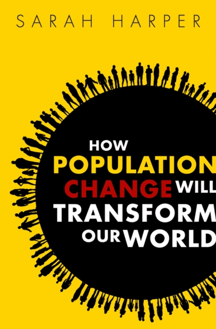 How Population Change Will Transform Our World, EPUB eBook