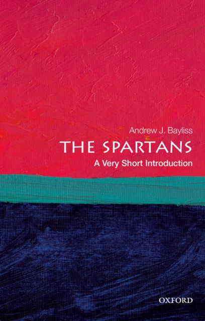 The Spartans: A Very Short Introduction, EPUB eBook