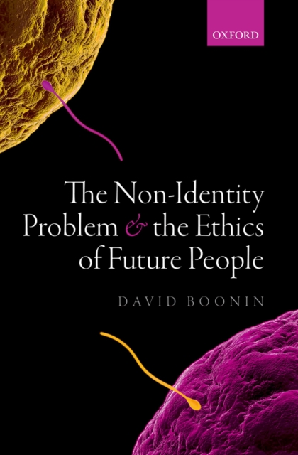 The Non-Identity Problem and the Ethics of Future People, PDF eBook