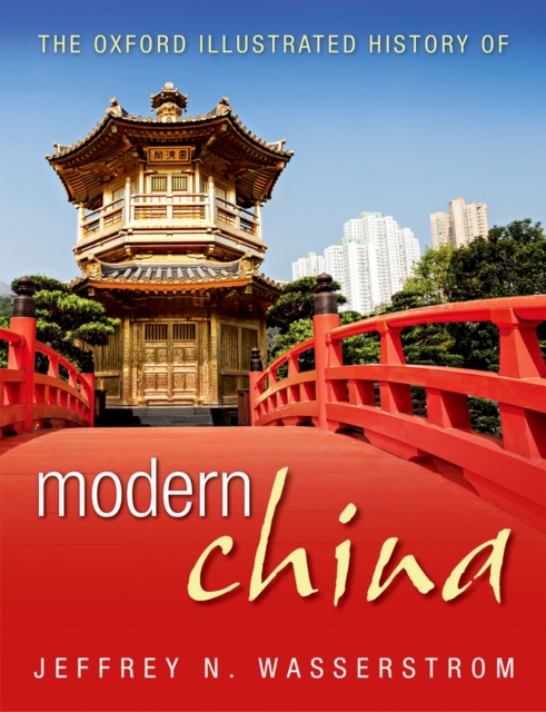 The Oxford Illustrated History of Modern China, EPUB eBook