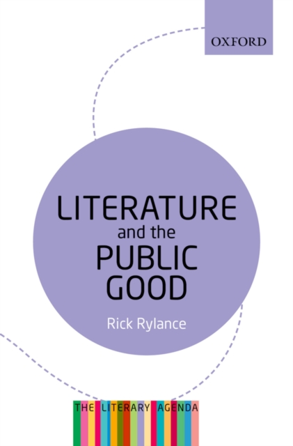 Literature and the Public Good : The Literary Agenda, EPUB eBook