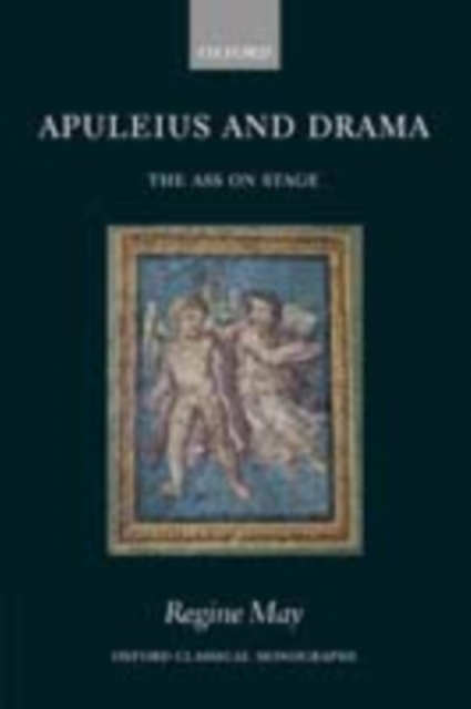 Apuleius and Drama : The Ass on Stage, PDF eBook