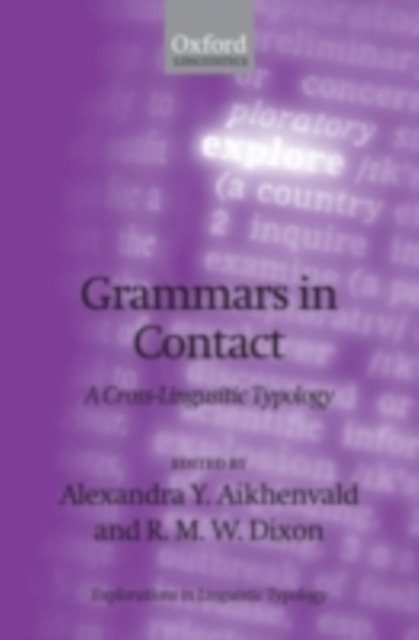 Grammars in Contact : A Cross-Linguistic Typology, PDF eBook