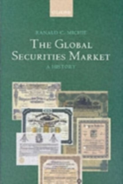 The Global Securities Market : A History, PDF eBook