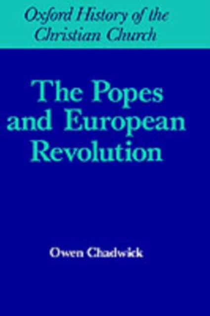 The Popes and European Revolution, PDF eBook