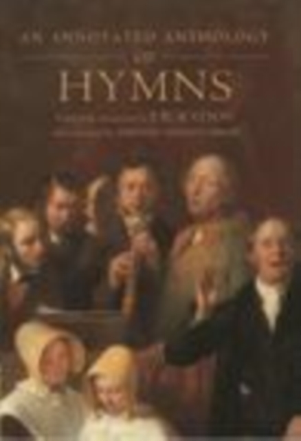 An Annotated Anthology of Hymns, PDF eBook